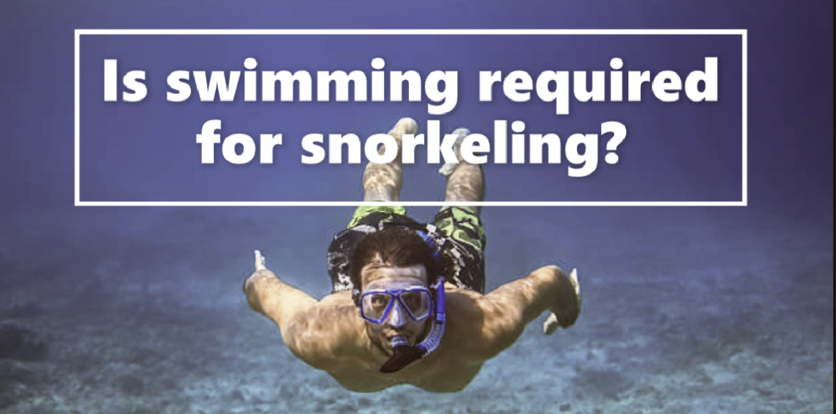 Is swimming required for snorkeling?