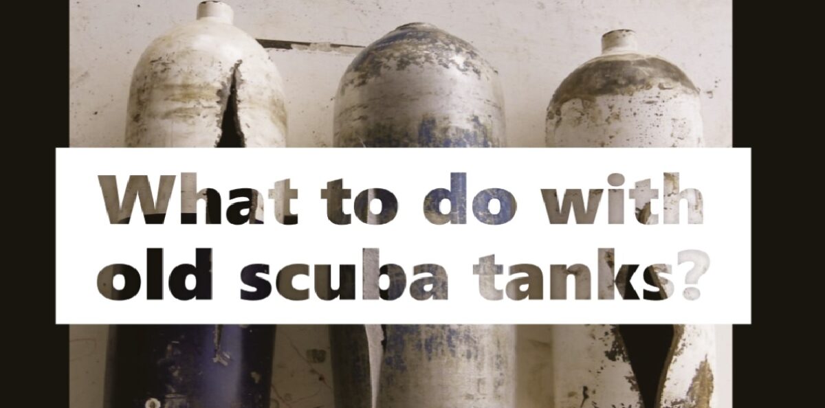 What to do with old scuba tanks?