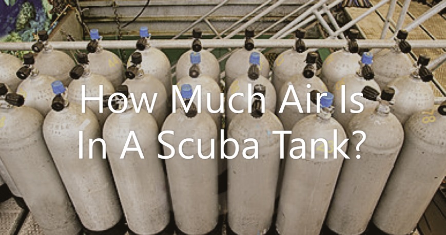 How Much Air Is In A Scuba Tank